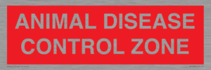 ANIMAL DISEASE CONTROL ZONE